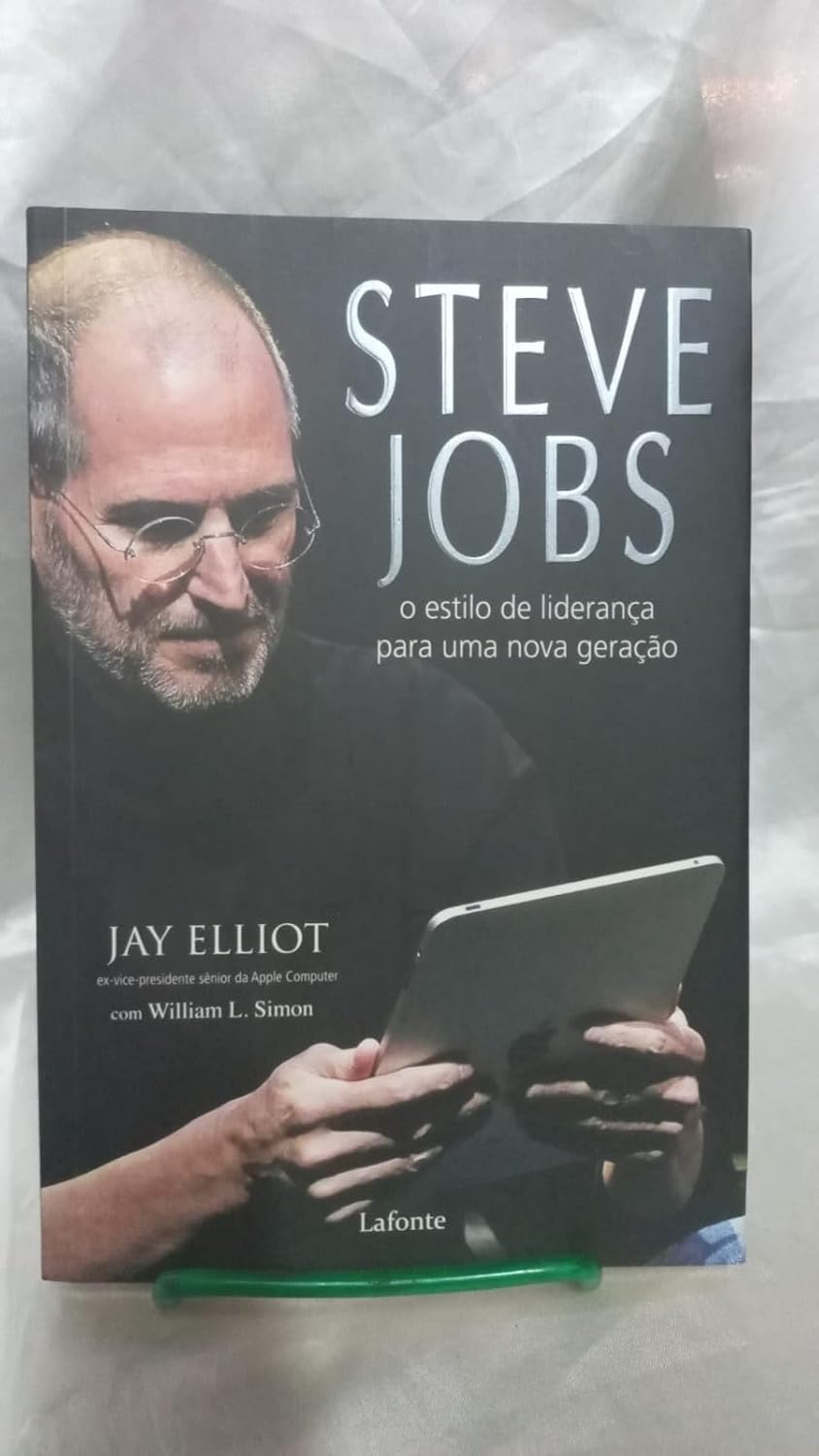 Steve Jobs - o Estilo de Liderança Para Uma Nova Geração