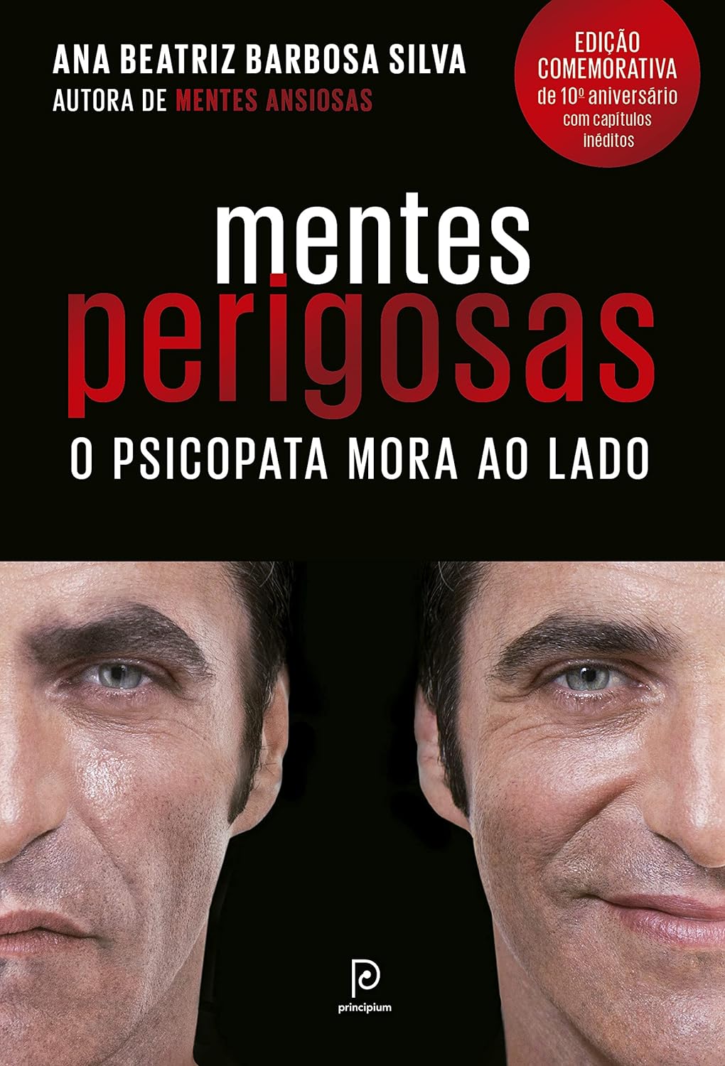 Mentes perigosas: O psicopata mora ao lado (Edição comemorativa de 10º aniversário)